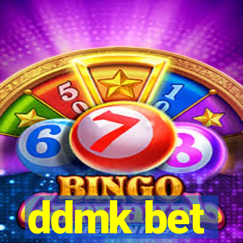 ddmk bet